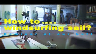 How to build a windsurfing sail [upl. by Nylzaj267]