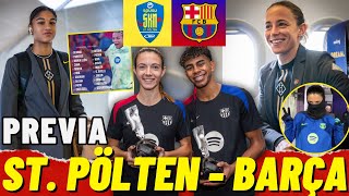 PREVIA ST PÖLTEN vs BARÇA FEMENI ⚽ Toda la INFO CONVO VIAJE RDP y más 😄 BARÇA B 2  1 OSASUNA [upl. by Eden]