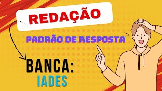 DISCURSIVA BANCA IADES PADRÃO DE RESPOSTA [upl. by Annoerb621]