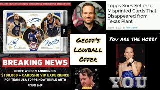 Geoff Wilson Lowball Bounty  Topps Lawsuit  James Bond [upl. by Barnes]