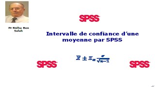 SPSS intervalle de confiance moyenne [upl. by Senalda]