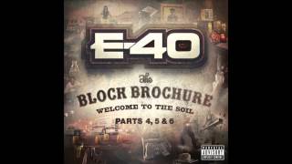 E 40 quotIn a Bucketquot [upl. by Attalie]