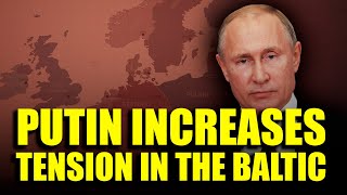 Red Alert Russia Sparks Tension in the Baltic States [upl. by Llehsor968]