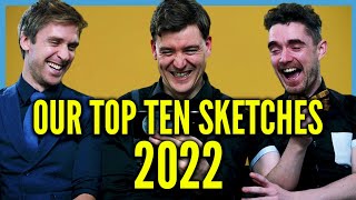 Our Top 10 Sketches 2022 [upl. by Winikka]