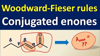 WoodwardFieser rules for Enones  UVVisible spectroscopy [upl. by Delmer171]