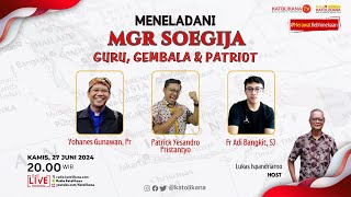 MENELADANI MGR SOEGIJA GURU GEMBALA amp PATRIOT [upl. by Odranoel]