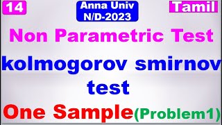 MA3391Probability ampStatisticsUnit 4NonParametric Test  kolmogorov smirnov testOne SampleTamil [upl. by Nnanerak340]