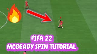 FIFA 22 McGEADY SPIN TUTORIAL [upl. by Lesley]