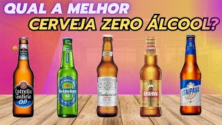 QUAL A MELHOR CERVEJA ZERO ÁLCOOL CERVEJA ZERO ÁLCOOL E ZERO ÁLCOOL MESMO [upl. by Eitnom]