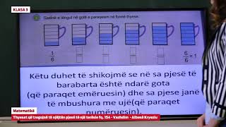 e Mesimi Klasa 3  3649 Matematikë  Thyesat që tregojnë të njëjtën pjesë të një terësie  vazhdim [upl. by Lauder]