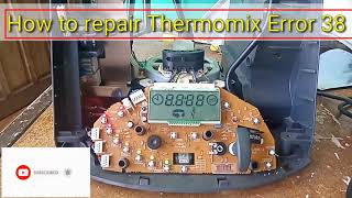 How to repair Thermomix Error 38 [upl. by Arehahs296]