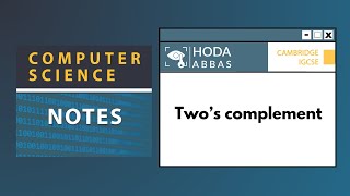 IGCSE Computer Science Using Two’s Complement to represent positive and negative 8bit integers [upl. by Puna]