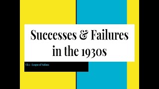 League of Nations success and failures in the 1930s [upl. by Halverson]