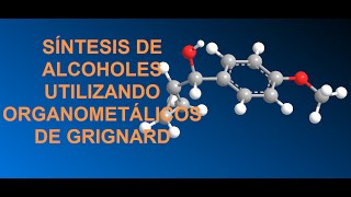 Problema 17 Obtener alcoholes a partir de carbonilos y organometálicos de Grignard [upl. by Asiaj]