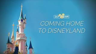 Disneyland Paris Reopening Theme Song  quotComing Home to Disneylandquot [upl. by Seravart]