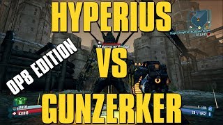 Borderlands 2 OP 8 Gunzerker VS Hyperius [upl. by Nirret]