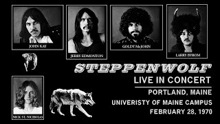 Steppenwolf  Portland Maine 2281970  live [upl. by Teirtza671]