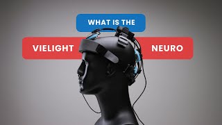 What is the Vielight Neuro 4 [upl. by Notlad]