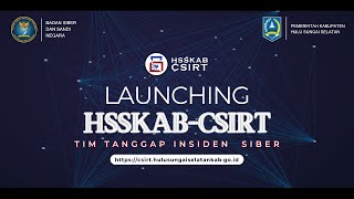 LAUNCHING HSSKAB CSIRT [upl. by Eidak]