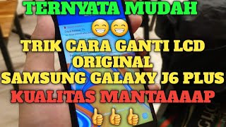 cara ganti lcd samsung j6 plus [upl. by Levesque64]