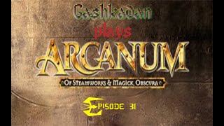 Arcanum  Episode 31  Through Hardins Pass to Quintarra The Icy Trials Await [upl. by Aehsel909]