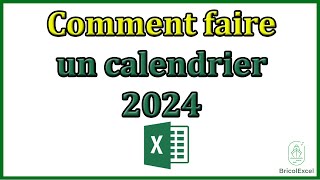 Comment faire un calendrier 2024 sur Excel [upl. by Heidi]