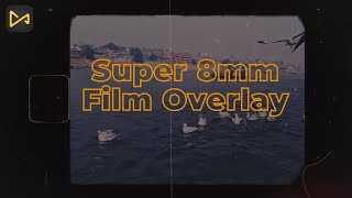 Super 8mm Film Overlay Effect Tutorial  Old Film Effect [upl. by Buckie552]