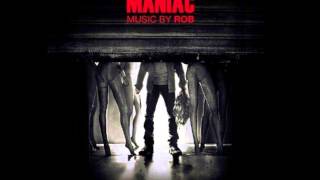 Maniac 2012 OFFICIAL SOUNDTRACK [upl. by Ahtreb]