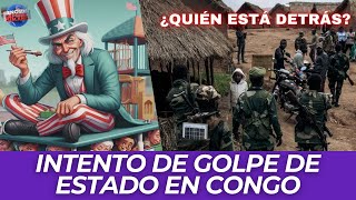 Golpes de Estado en Congo y el histórico de EUA como Bully del mundo [upl. by Ahsiret]