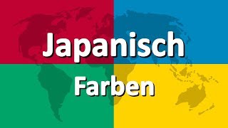 Japanisch lernen Teil 3  Farben [upl. by Lamb]