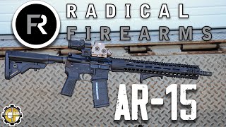 The Radical Firearms AR15 [upl. by Garvey]