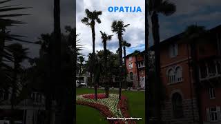 Opatija shorts travel [upl. by Nosrac]