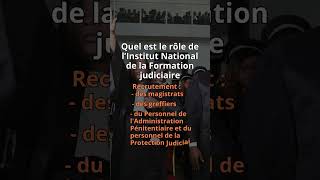 Quel est le rôle de l’Institut National de la Formation judiciaire infj concours [upl. by Obie]