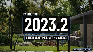 TwinMotion 20232 Preview 1  New Rendering Features Are Here [upl. by Fleurette583]