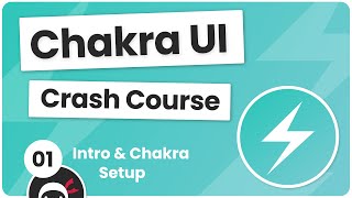 Chakra UI Crash Course 1  Introduction amp Chakra UI Setup [upl. by Cos]