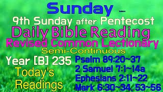 2024July 21 SUNDAY 9th Sunday after Pentecost  Revised Common Lectionary Year B235 [upl. by Ahsimaj]