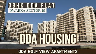 DDA Housing 3 BHK ❒ DDA Flat in Dwarka  Golf Views Apartments Sector 19B Dwarka Delhi [upl. by Eniahpets]