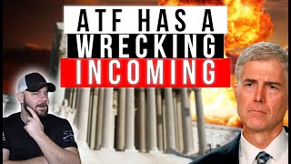 HAPPENING NOW ATF Prepares For SWIFT Kick By SCOTUS TOMORROW This Will Be A Big One [upl. by Nirac]