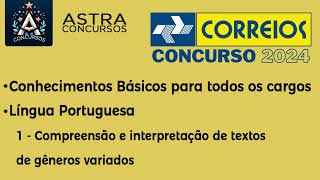 Correios 2024  Conh Básicos  Língua Portuguesa  1Compreensão e interpretação de textos de gêner [upl. by Melgar148]