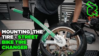 Mounting the Tire  Street Bike Tire Changer Tutorial [upl. by Ogata]