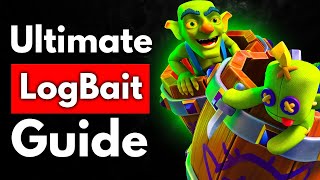 ULTIMATE Log Bait Guide vs EVERY Matchup [upl. by Ayle716]