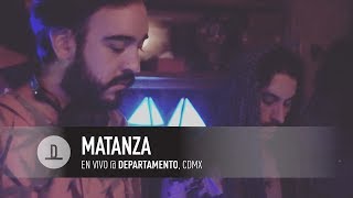 Matanza  Live  Departamento CDMX [upl. by Schumer]