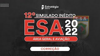 12º SIMULADO ESA  2022 ÁREA GERAL  AVIAÇÃO [upl. by Ecnerwal]