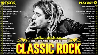 Classic Rock Playlist 70s And 80s 🔥 Queen Led Zeppelin Aerosmith ACDC Nirvana The Eagles [upl. by Annam]