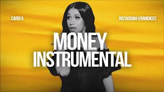 Cardi B quotMoneyquot Instrumental Prod by Dices FREE DL [upl. by Anim]