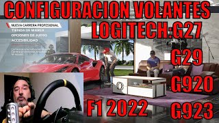 F1 22 CONFIGURACION VOLANTES LOGITECH G27 G29 G920 G923 BIEN EXPLICADO [upl. by Antonio674]