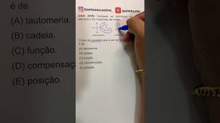 ISOMERIAISOMEROS  DICAS PARA PASSAR NO VESTIBULAR E NO ENEM enem vestibular medicina [upl. by Oisangi204]