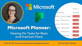 Microsoft Planner  Viewing My Tasks with Premium and Basic Plans [upl. by Thunell619]