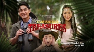 Wansapanataym Presents Yamishitas Treasures Trailer [upl. by Josler]