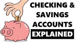 Checking and Savings 101  Bank Accounts 12 [upl. by Ethben]